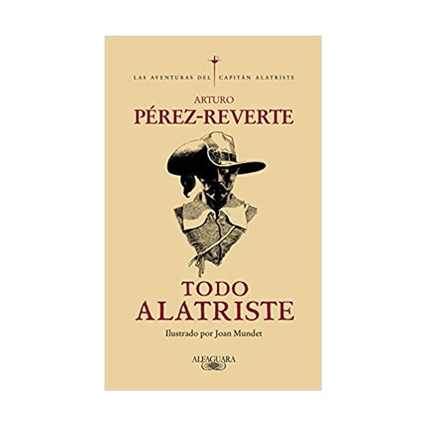 Todo Alatriste