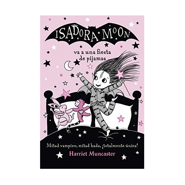 Isadora Moon va a una fiesta de pijamas (Isadora Moon 8)