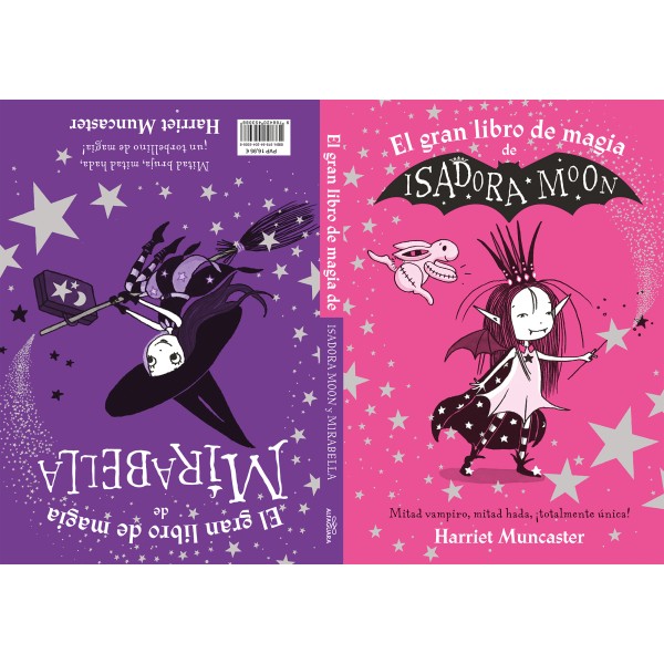 El gran libro de magia de Isadora y Mirabella (Isadora Moon)