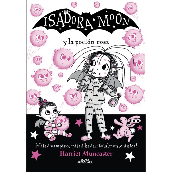 Isadora Moon y la poción rosa (Isadora Moon 11)