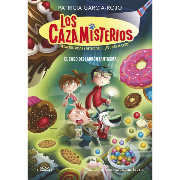 Los cazamisterios 2. El caso del ladrón fantasma (Los cazamisterios 2)