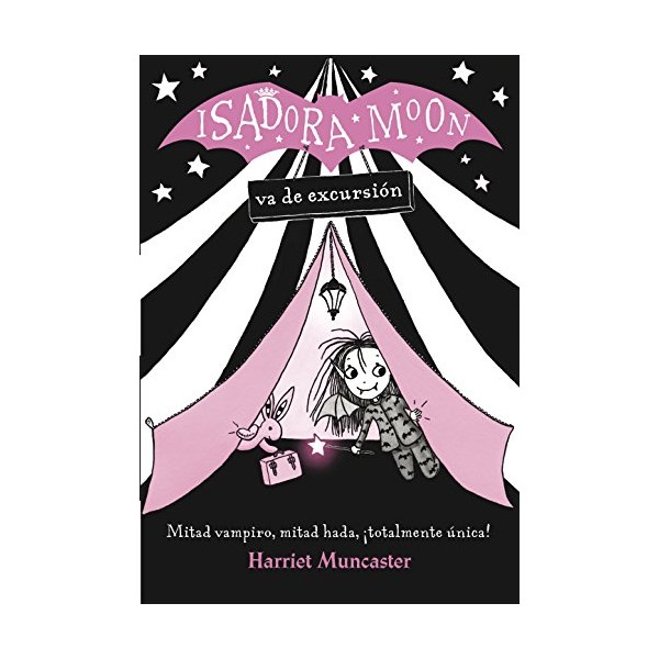 Isadora Moon va de excursión (Isadora Moon 2)