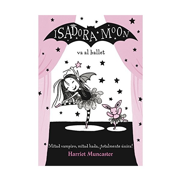 Isadora Moon va al ballet (Isadora Moon 4)