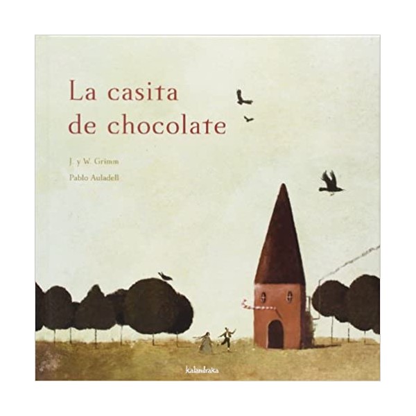 La casita de chocolate