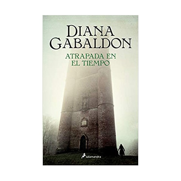 Atrapada en el tiempo (Saga Outlander 2)