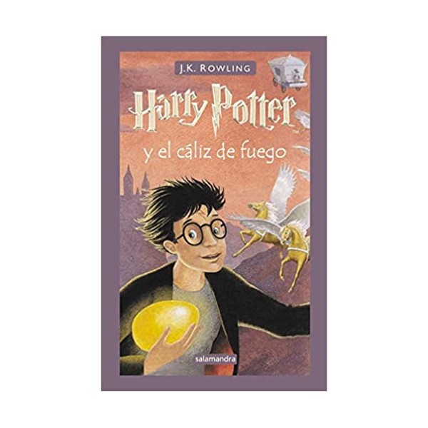 Harry Potter y el cáliz de fuego (Harry Potter 4)