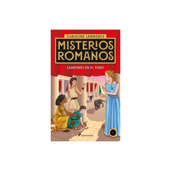 Ladrones en el foro (Misterios romanos 1)