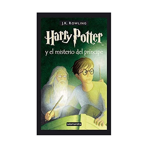 Harry Potter y el misterio del príncipe (Harry Potter 6)