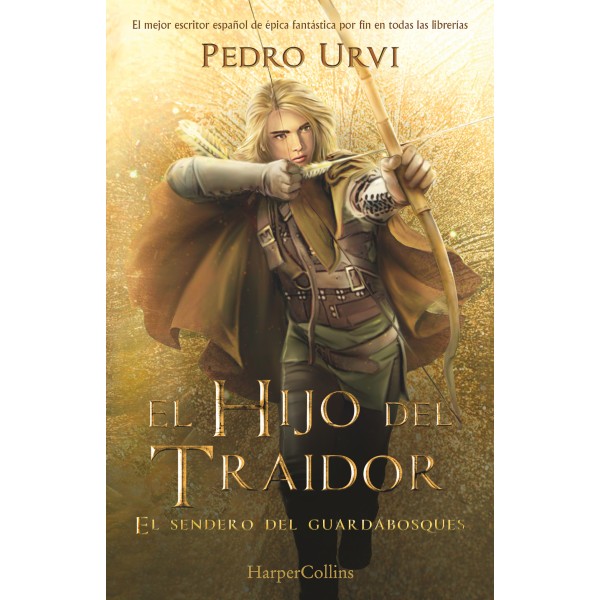 El Hijo del Traidor: (El Sendero del Guardabosques, Libro 1)