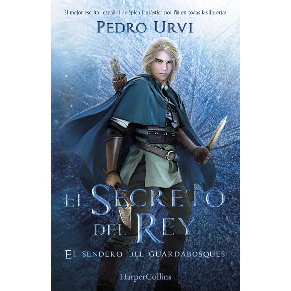 El Secreto del Rey: (El Sendero del Guardabosques, Libro 2)