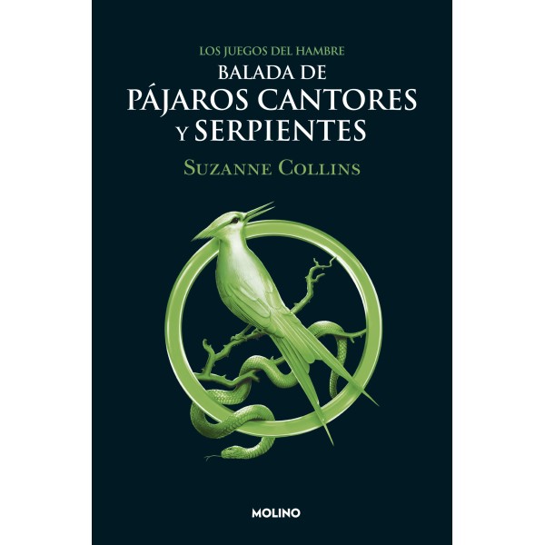 Los Juegos del Hambre. Balada de pájaros cantores y serpientes