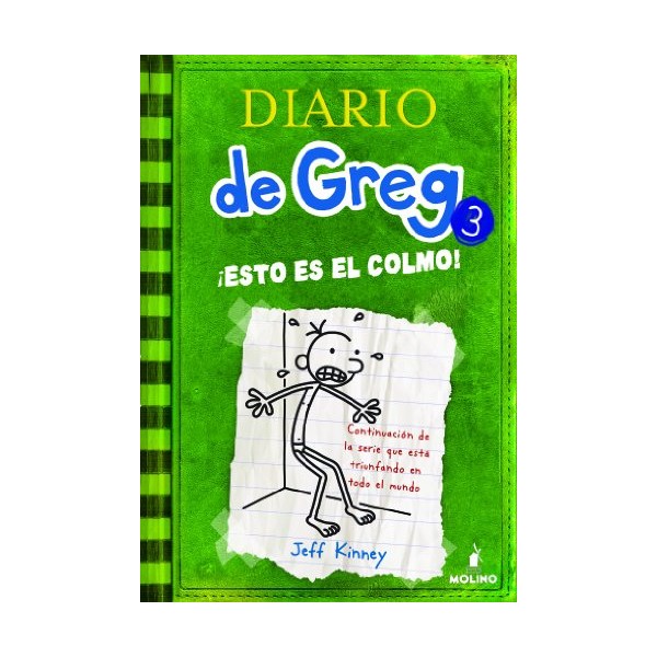 Diario de Greg 3: ¡Esto es el colmo!