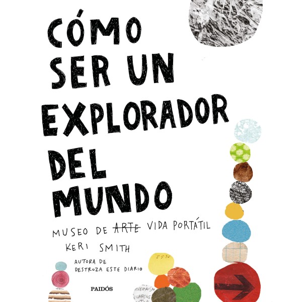 Cómo ser un explorador del mundo