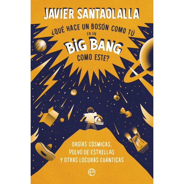 ¿Qué hace un bosón como tú en un Big Bang como este?