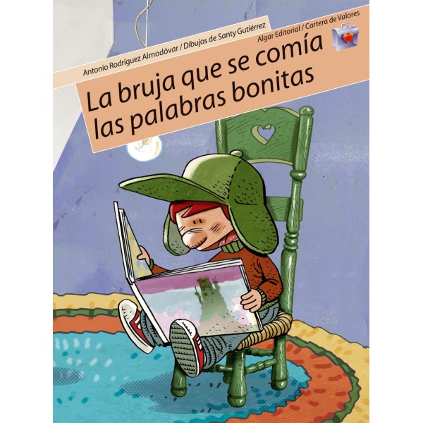 La bruja que se comía las palabras bonitas