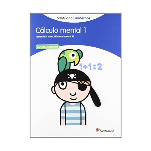 CALCULO MENTAL 1 SANTILLANA CUADERNOS