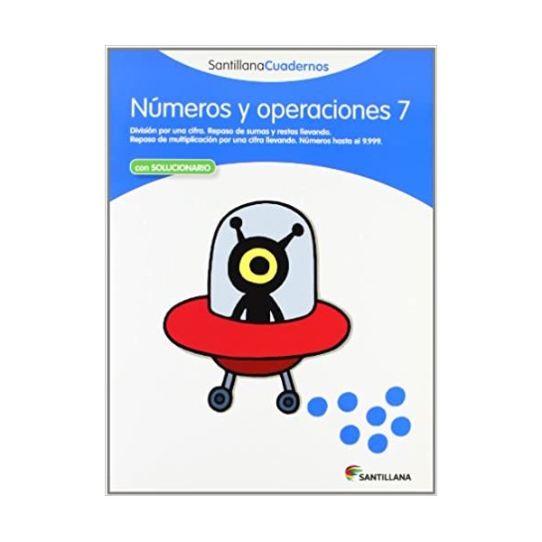 NUMEROS Y OPERACIONES 7 SANTILLANA CUADERNOS