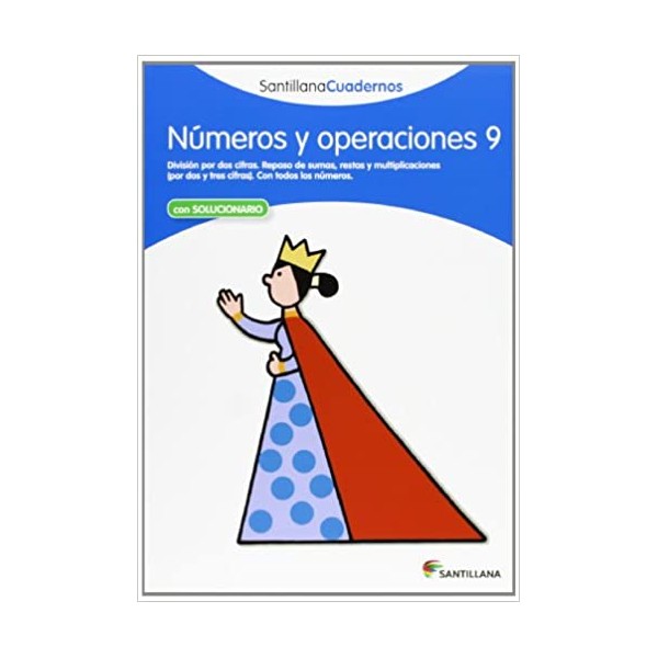 NUMEROS Y OPERACIONES 9 SANTILLANA CUADERNOS