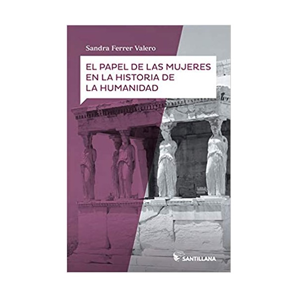 El papel de las mujeres en la historia de la humanidad