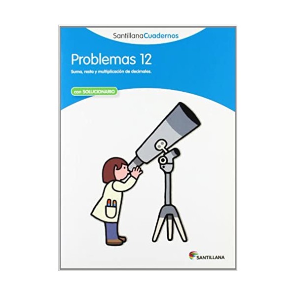 PROBLEMAS 12 SANTILLANA CUADERNOS