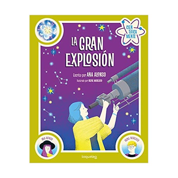 La gran explosión. Colección Científicamente