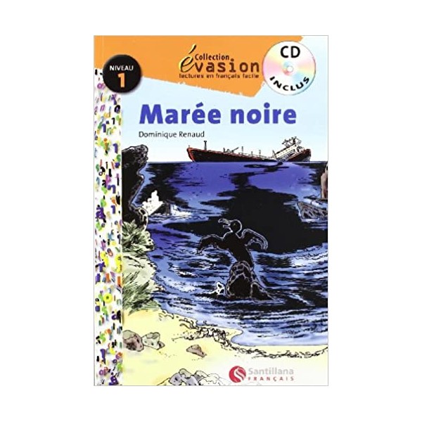 Levasion 1 la maree noire + cd