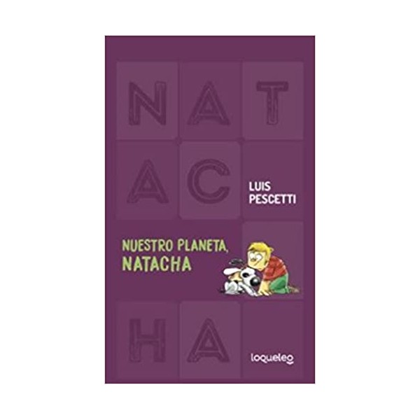 Nuestro planeta. Natacha