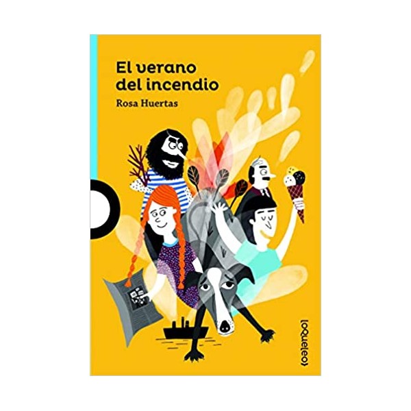 El verano del incendio