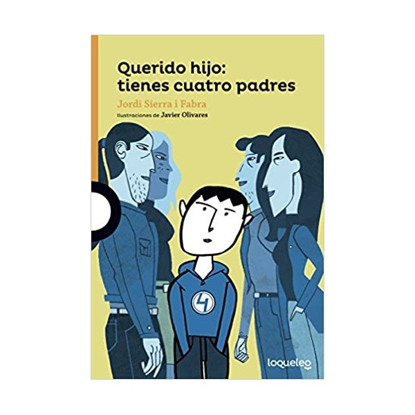 Querido hijo: tienes cuatro padres