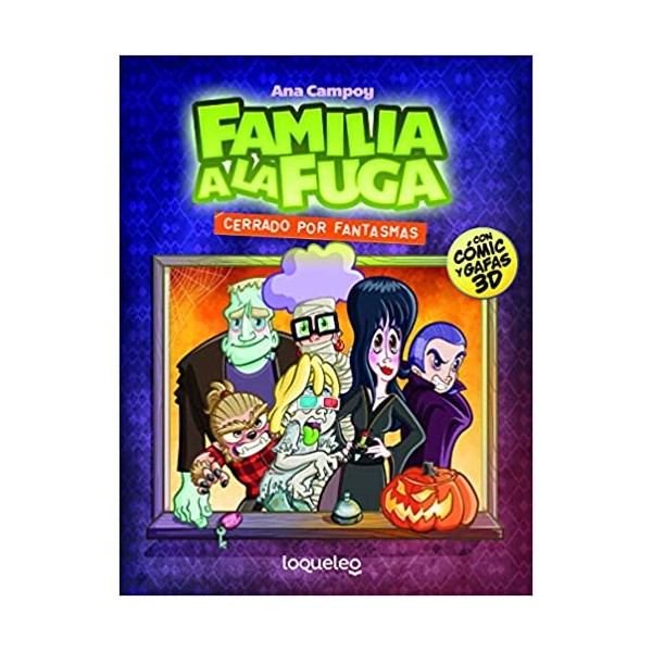 Cerrado por fantasmas. Familia a la fuga 3