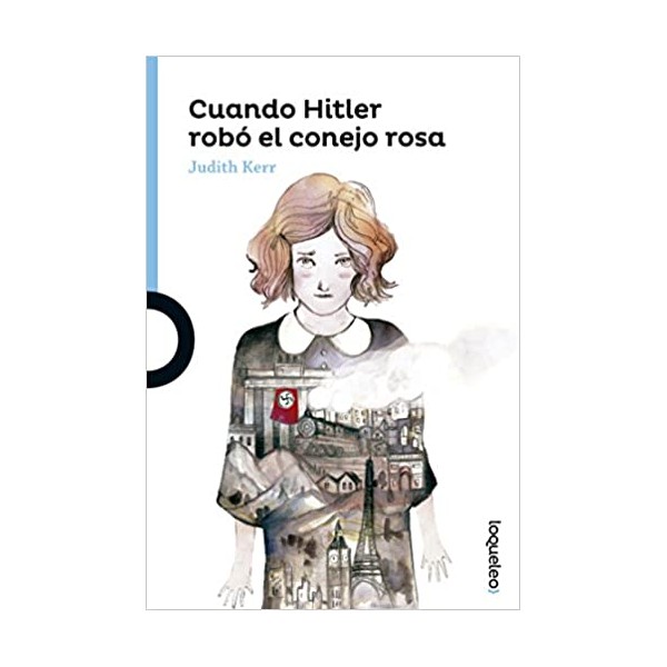 Cuando Hitler robó el conejo rosa