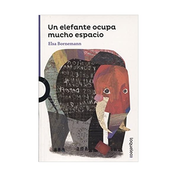 Un elefante ocupa mucho espacio