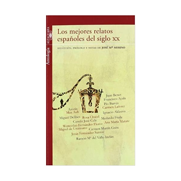 LOS MEJORES RELATOS ESPAÑOLES DEL SIGLO XX