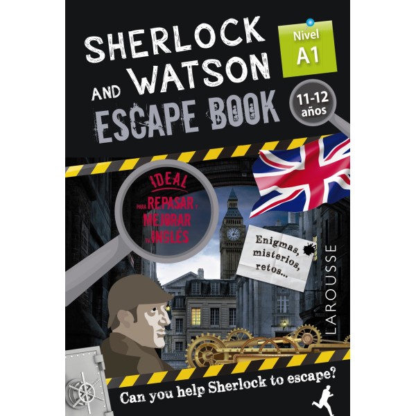 Sherlock & Watson. Escape book para repasar inglés. 11-12 años