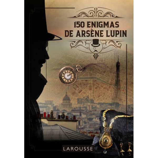 150 Enigmas de Arsène Lupin