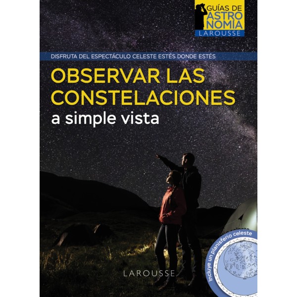 Observar las constelaciones a simple vista