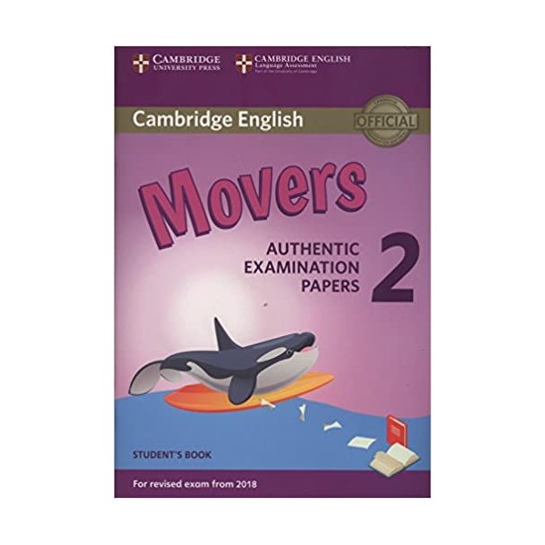 Cambridge English Young Learners 2 for Revised Exam from 2018 Movers Student?s Book