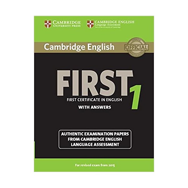 Cambridge English First 1 for Revised Exam from 2015 Student?s Book with Answers