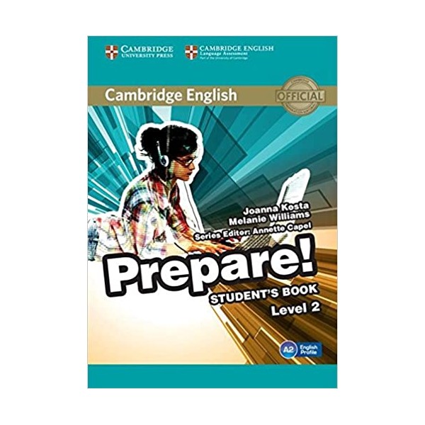 Cambridge English Prepare! Level 2 Student?s Book