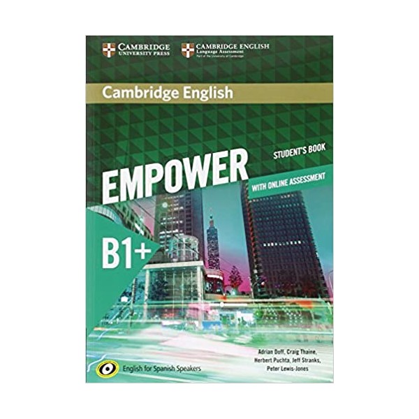 Cambridge English Empower for Spanish Speakers B1+ Student?s Book with Online Assessment and Practic