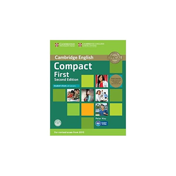 Compact First Student?s Book Pack (Student?s Book with Answers with CD-ROM and Class Audio CDs(2)) 2