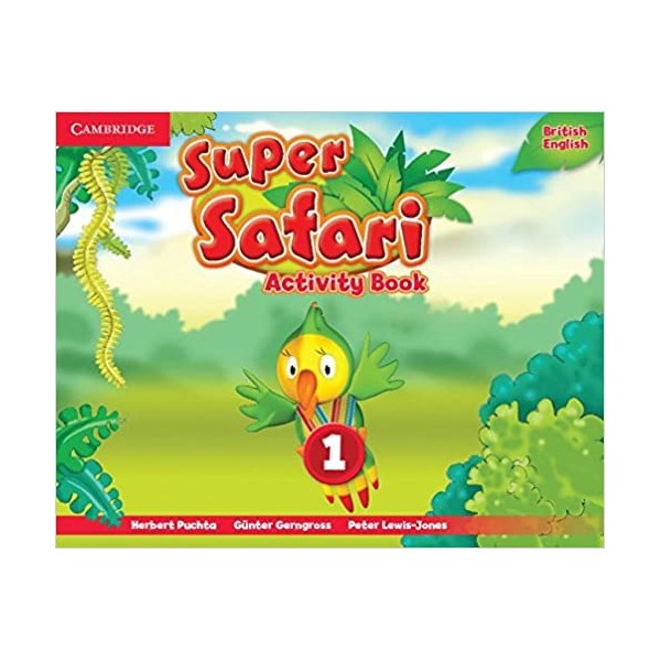 Super Safari Level 1 Activity Book