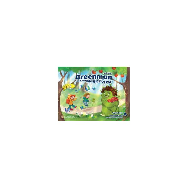 Greenman and the Magic Forest Second edition. Pupil¿s Book with Digital Pack Level A