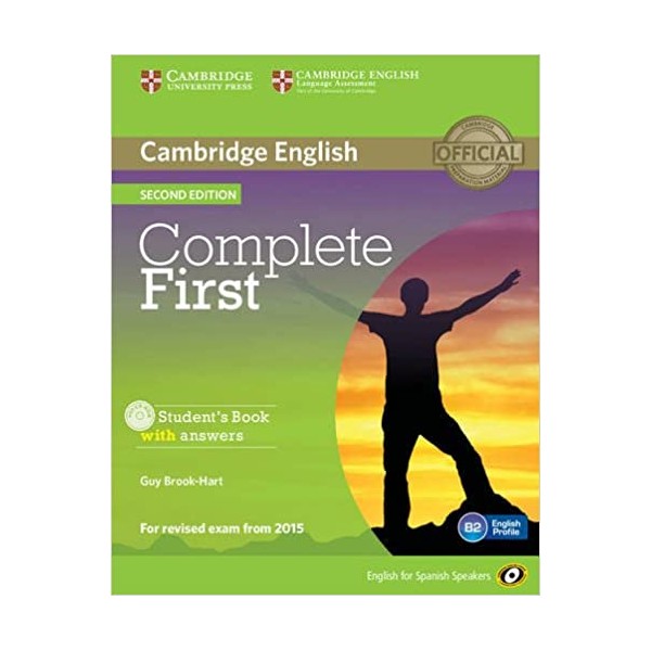 Complete First for Spanish Speakers Student?s Book with Answers with CD-ROM 2nd Edition