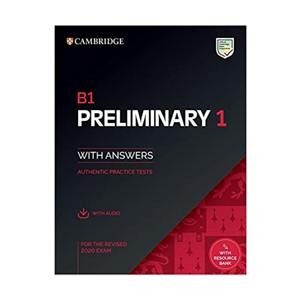 B1 Preliminary 1 for revised exam from 2020. Student?s Book with Answers with Audio