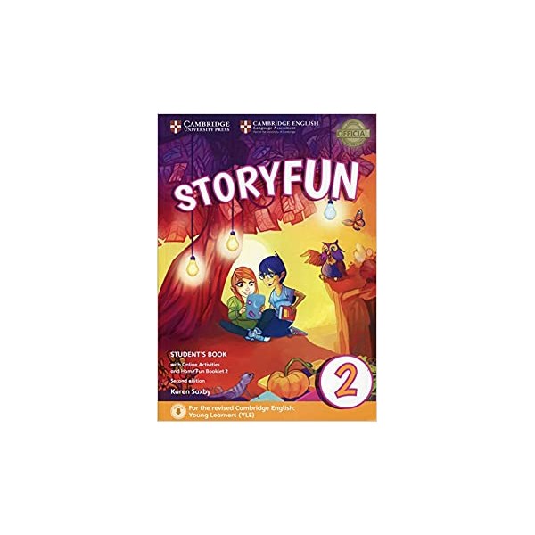 Storyfun for Starters Level 2 Student?s Book with Online Activities and Home Fun Booklet 2 2nd Editi