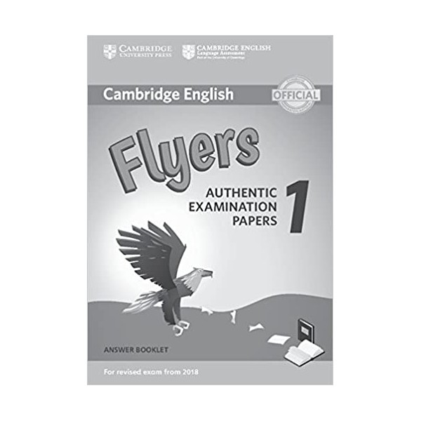 Cambridge English Young Learners 1 for Revised Exam from 2018 Flyers Answer Booklet