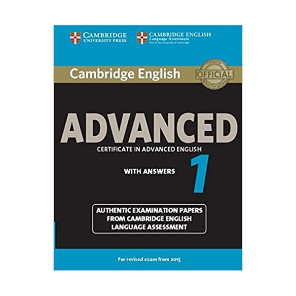 Cambridge English Advanced 1 for Revised Exam from 2015 Student?s Book with Answers