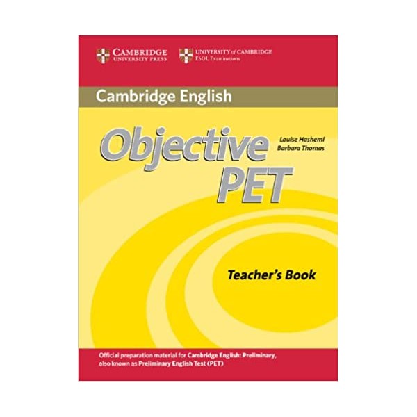 Objective PET Teacher?s Book 2nd Edition