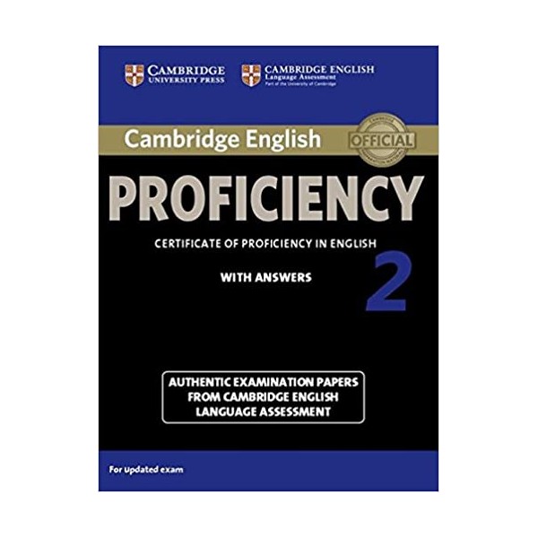 Cambridge English Proficiency 2 Student?s Book with Answers